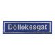 Embleem Nr. 3021 Straatnaambord Döllekesgat