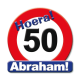 Bord Hoera 50 Jaar Abraham  (50x50 cm.)