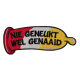 Embleem Oeteldonk Nr. 1380 Nie Geneukt Wel Genaaid