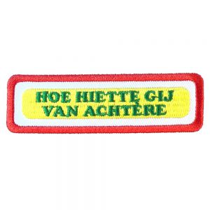 Embleem Oeteldonk Nr. 1215 Uitspraak Hoe hiette gij van achtère?