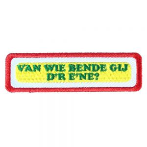 Embleem Oeteldonk Nr. 1220 Uitspraak van wie bende gij d r e ne? 