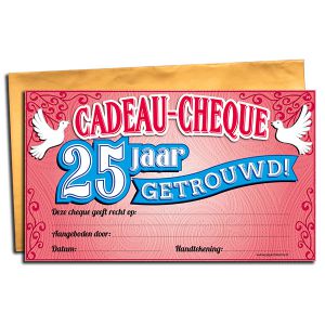 Cadeau Cheque 25 jaar getrouwd