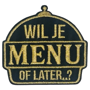 Embleem Nr. 623 Wil je MENU of later..?